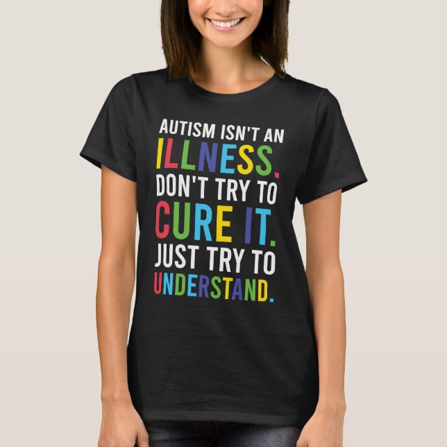 Autist consciousness outfit autism is not a diseas t shirt (Framsida)