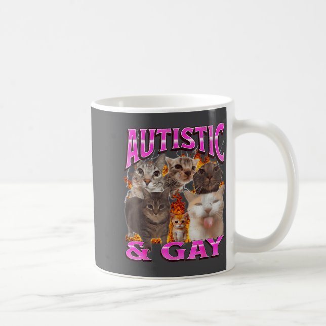Autistic And Gay Funny Cat Meme Bootleg Graphic  Kaffemugg (Höger)
