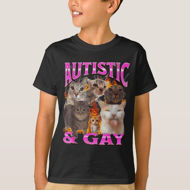 Autistic And Gay Funny Cat Meme Bootleg Graphic  T Shirt (Framsida)