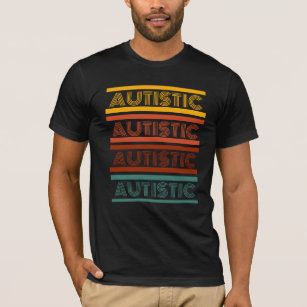 Autistic Retro Stil Shirt T Shirt