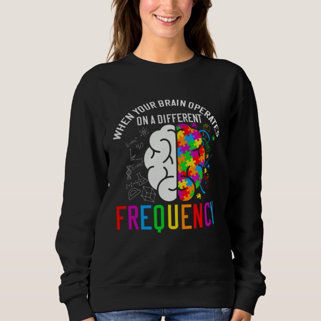 Autistic  When your brain operates  Autism Awarene T Shirt (Framsida)