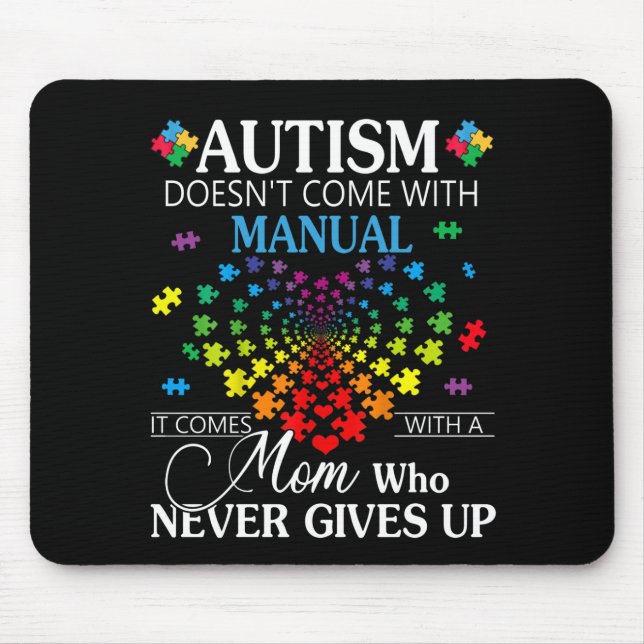 Autistisk| Autism Komar inte med manuell Musmatta (Framsidan)