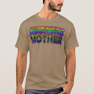 Autistisk Mamma T Shirt