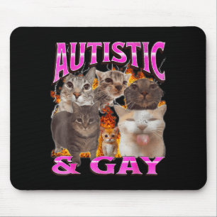 Autistisk Och Gay Roligt Katt Meme Bootleg Grafisk Musmatta