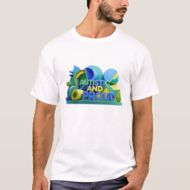 Autistisk och stolt t-shirt