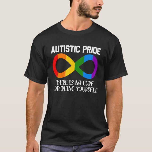 Autistiskt Pride som du donu2019t behöver för att  T Shirt (Framsida)