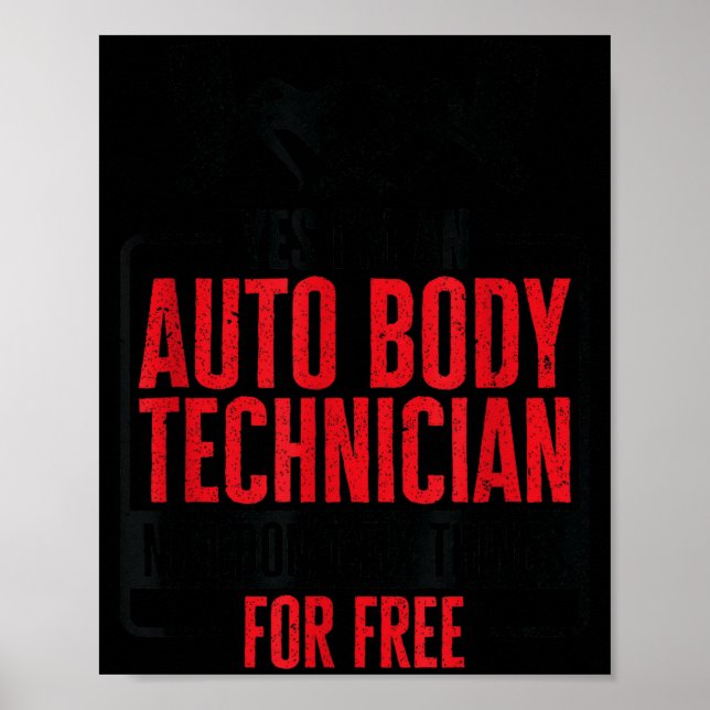 Auto Body Technician Vehicle Repair Car Maintenanc Poster (Framsidan)