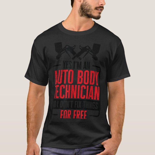 Auto Body Technician Vehicle Repair Car Maintenanc T Shirt (Framsida)