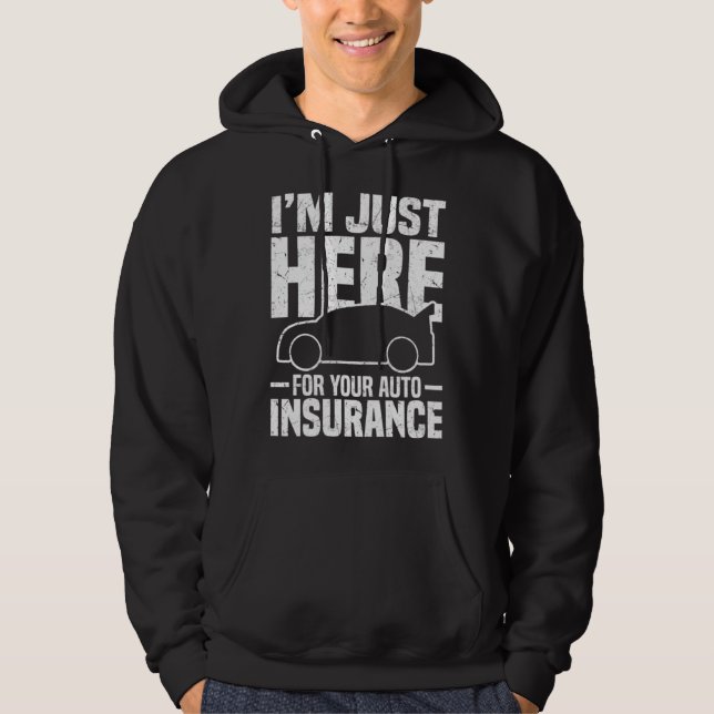 Auto Insurance Hoodie (Framsida)