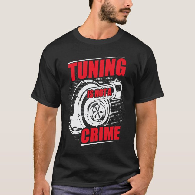 Auto Tuner Outfit Bilmekaniker Racing Bil Tuning T Shirt (Framsida)