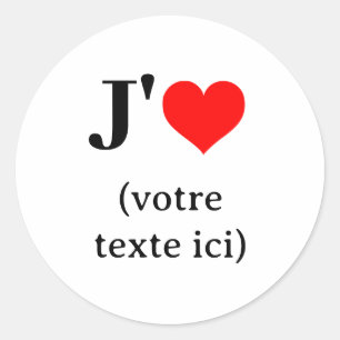Autocollant J'aime (votre texte ici) Runt Klistermärke