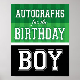 AUTOGRAFI FÖR BIRTHDAY BOY Soccer Sign Print Poster