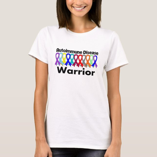 Autoimmun Disease Warrior Tee Shirt (Framsida)