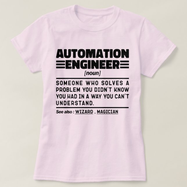 Automation Ingenjör Noun Definition Sarcastic Cool T Shirt (Design framsida)