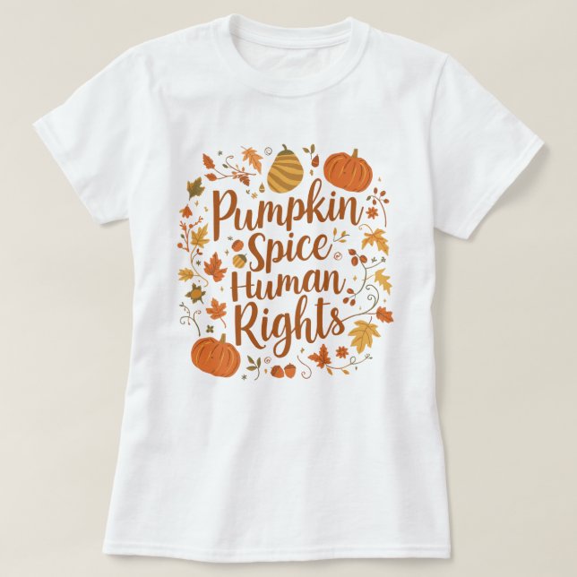 Autumn Pumpkin Spice Human Högers Säsong Art T Shirt (Design framsida)