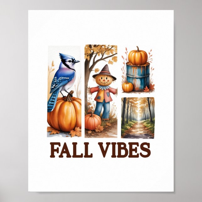 Autumn Vibes Fall Vibes Poster (Framsidan)