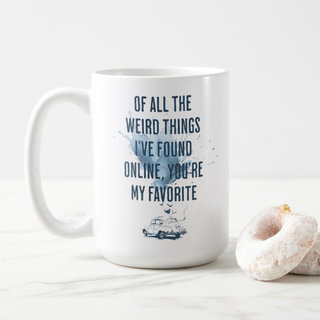Av alla konstiga saker jag hittat dig online kaffemugg (Med munk)