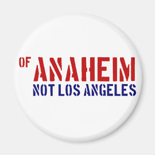 Av Anaheim (inte Los Angeles) - visa din OC pride Magnet