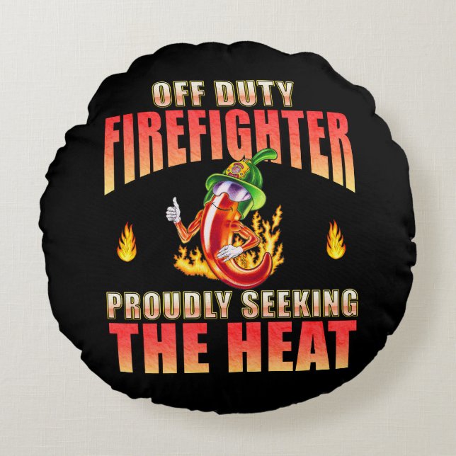 Av Duty Firefighter Chili söker stolt värme Rund Kudde (Framsidan)
