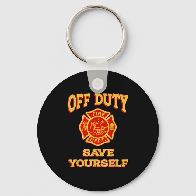 Av egen Spara Yourself Funny Firefighter Gift Fire Nyckelring (Framsida)