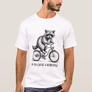 Av för att orsaka en Kerfuffle Raccoon T Shirt