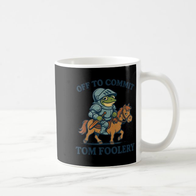 Av för att tvinga Tom Foolery Medieval Funny Frog  Kaffemugg (Höger)