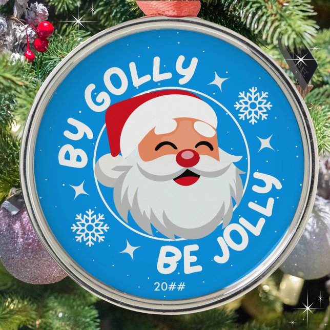 av Golly be Jolly Cute Bright Blue Santa Julgransprydnad Metall (Available in three background colors. Personalize with the year or leave blank. Merry Christmas!)