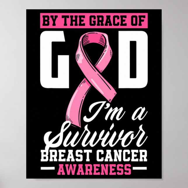 Av Grace Gud att jag är en överlevnadsbröstcancers Poster (Framsidan)