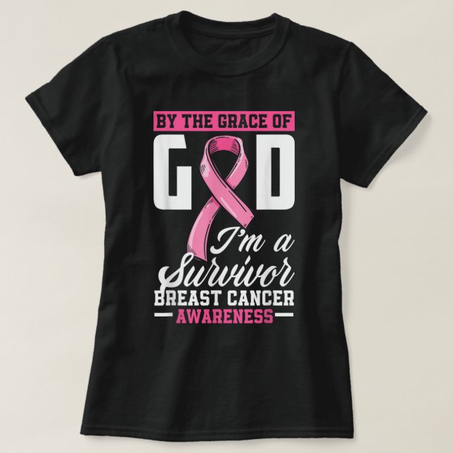 Av Grace Gud att jag är en överlevnadsbröstcancers T Shirt (Design framsida)