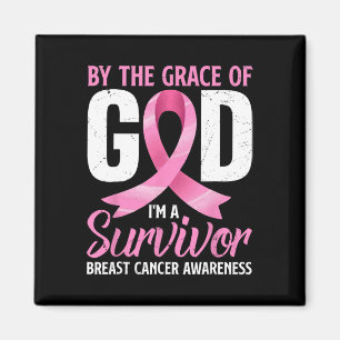 Av Grace Gud i#39;m A Survivor Breast Cancer A Magnet