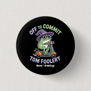 Av till Commit Tom Foolery Frog Funny Meme Knapp