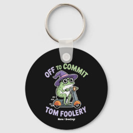 Av till Commit Tom Foolery Frog Funny Meme Nyckelring