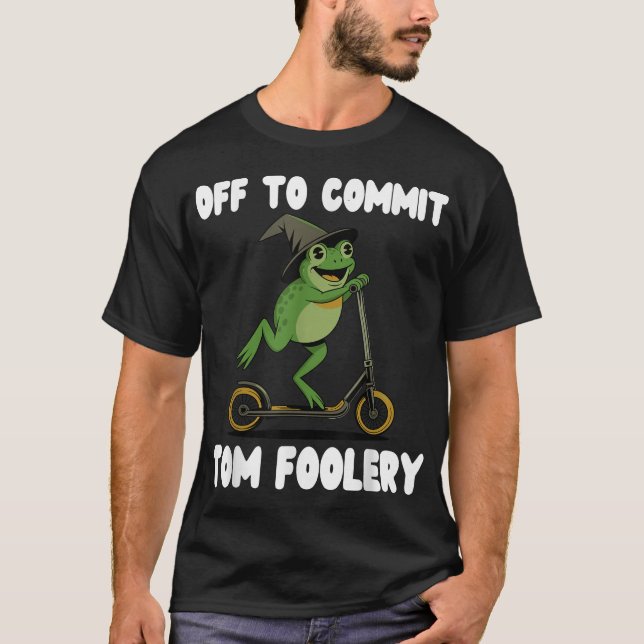 Av till Commit Tomfoolery Frog Toad Weirdcore T Shirt (Framsida)