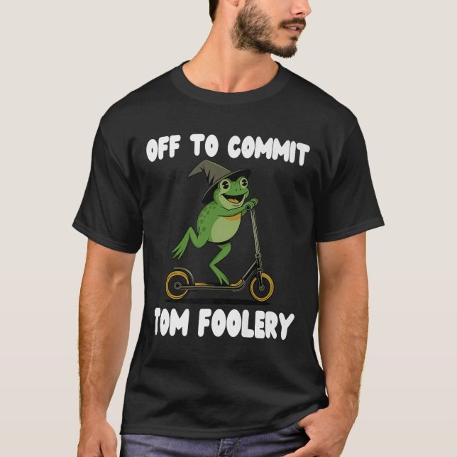 Av till Commit Tomfoolery Tee Frog Toad Weirdcore  (Framsida)