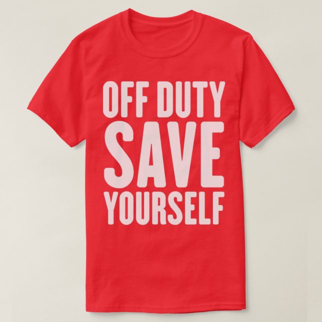 Av tjänst Spara Yourself Funny Police Fireman2 T Shirt (Design framsida)