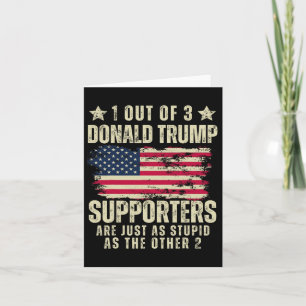 Av tre Donald Trump-anhängare som är lika stela so Kort