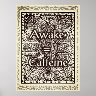 Aväckning=koffein - positiv Påstående-citat Poster