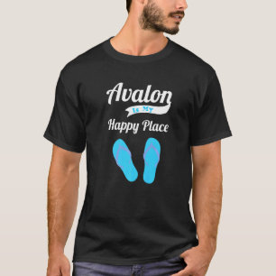 Avalon är min Lycklig Ställe för sommarböldsvaccin T Shirt