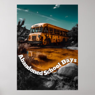 Avbruten skola Buss i öknen - Liminal Space Poster