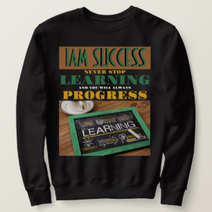 AVBRYT ALDRIG LÄRNING LÅNG ÄRMAD TRÖJA