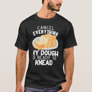 Avbryt allt som bakar sött för kvinnor som roliga t shirt