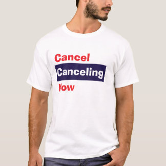 Avbryt avbrytande nu t shirt