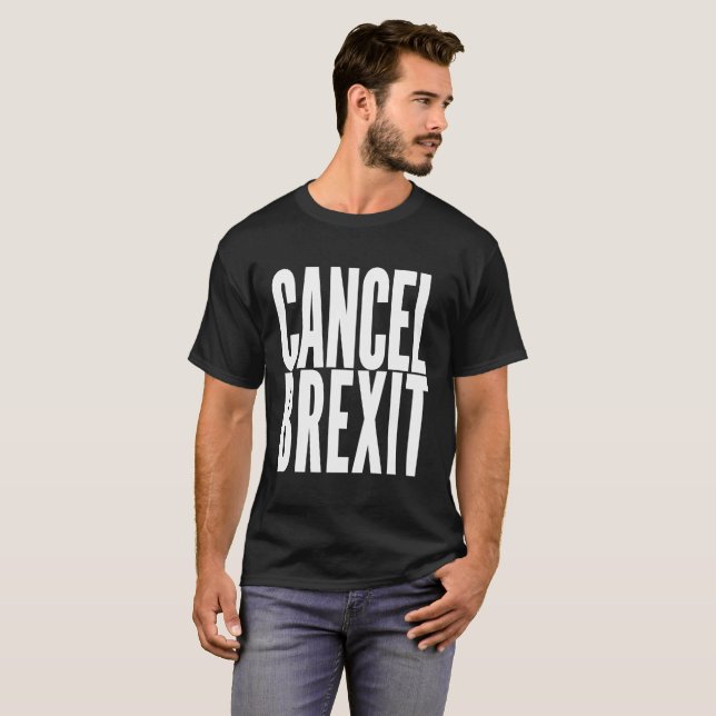 Avbryt Brexit Tee (Hel framsida)