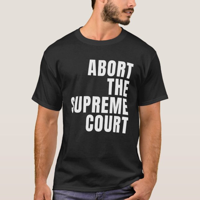 Avbryt högsta domstolen i SCOTUS Pro Choice Roe V  T Shirt (Framsida)
