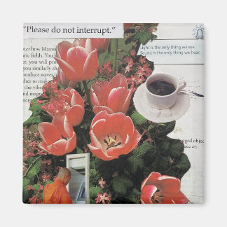 Avbryt inte teadagen om penningkaffe på morgonen magnet