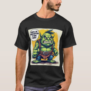 Avbryt min prenumeration på dina problem t shirt