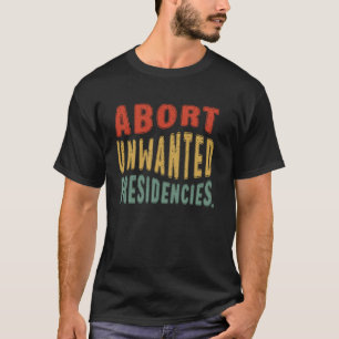Avbryt oönskade ordförandeskap Lustigt politiskt m T Shirt