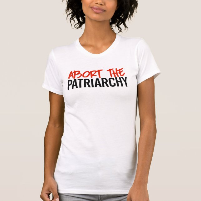 Avbryt patriarkatet t shirt (Framsida)