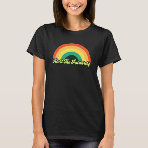 Avbryta patriarkatets kvinnors Höger Feminist R T Shirt
