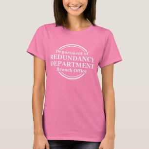 Avdelningen för överflödig skoj T-shirt humor